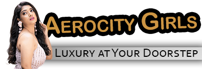Call Girls Aerocity
